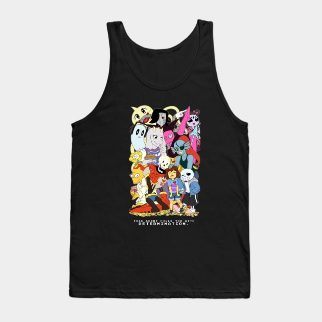 This shirt fills you with DETERMINATION Tank Top by LovelyKouga